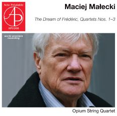 The Dream of Frédéric, String Quartets Nos. 1-3